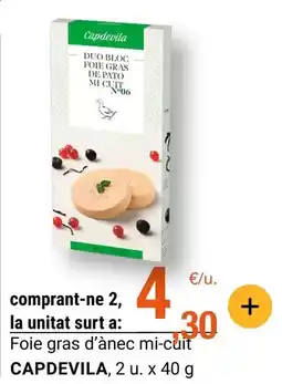 BonpreuEsclat Capdevila - foie gras d'ànec mi-cuit oferta