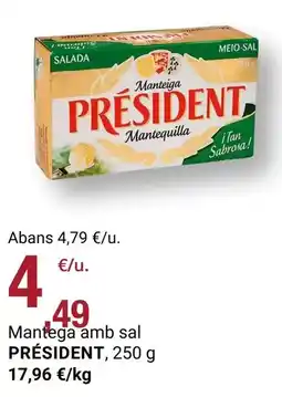 BonpreuEsclat Président - mantega amb sal oferta
