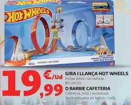 Alcampo Gira i llança hot wheels o barbie cafeteria oferta