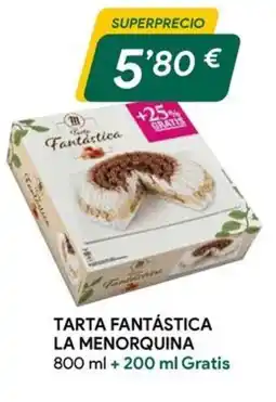Masymas LA MENORQUINA Tarta fantástica oferta