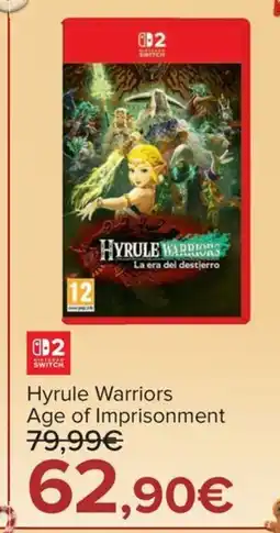 Carrefour NINTENDO SWITCH Hyrule Warriors Age of Imprisonment oferta