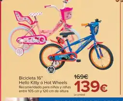 Carrefour Bicicleta 16" Hello Kitty o Hot Wheels oferta
