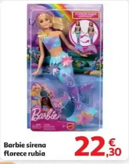 Alcampo Barbie sirena florece rubia oferta