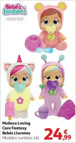 Alcampo BEBÉS LLORONES Muñeca Loving Care Fantasy oferta