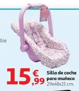 Alcampo Silla de coche para muñeco 29x48x15 cm. oferta