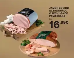 El Corte Inglés Roc - jamón cocido extra duroc o pechuga de pavo asada oferta