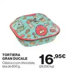 El Corte Inglés Tortiera gran ducale oferta