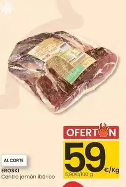 Eroski Eroski - centro jamon iberico oferta
