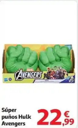 Alcampo AVENGERS Súper puños Hulk oferta