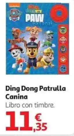 Alcampo Ding Dong Patrulla Canina oferta