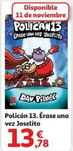 Alcampo Policán 13. Érase una vez Joselito oferta
