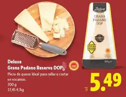 Lidl DELUXE Grana Padano Reserva DOP oferta
