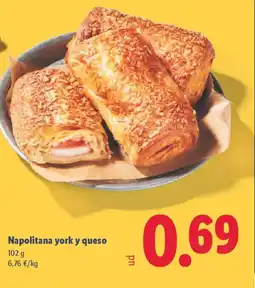 Lidl Napolitana york y queso oferta