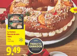 Lidl LA CESTERA Roscón de nata 100% oferta