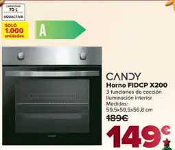 Carrefour CANDY Horno FIDCP X200 oferta