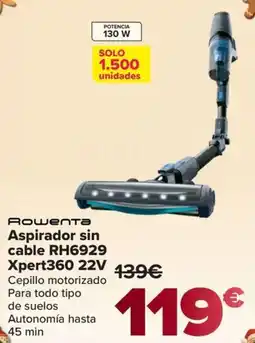 Carrefour ROWENTA Aspirador sin cable RH6929 Xpert360 22V oferta