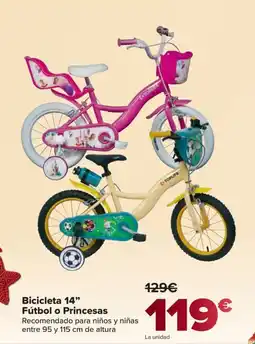 Carrefour TOPLIFE Bicicleta 14” Fútbol o Princesas oferta