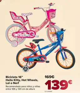 Carrefour Bicicleta 16" Hello Kitty, Hot Wheels, Lol o Nerf oferta