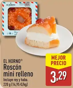 ALDI EL HORNO Roscón mini relleno oferta