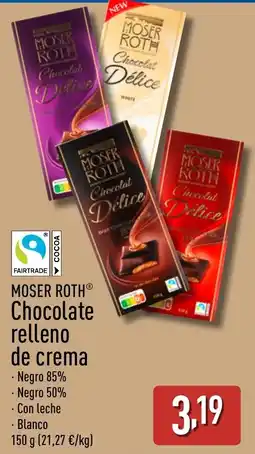ALDI MOSER ROTH Chocolate relleno de crema oferta