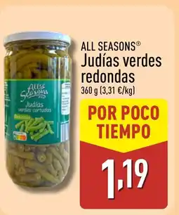 ALDI ALL SEASONS Judías verdes redondas oferta