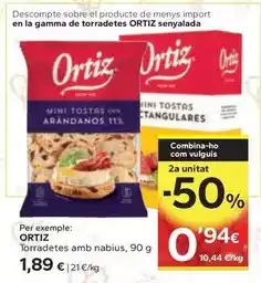 Caprabo Ortiz - torradetes amb nabius oferta