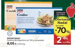 Caprabo Eroski basic - gamma de llagostins oferta