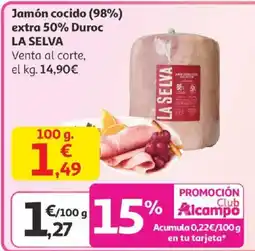Alcampo LA SELVA Jamón cocido (98%) extra 50% Duroc oferta