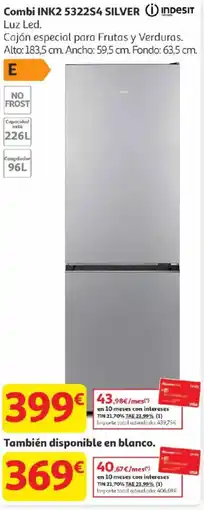 Alcampo INDESIT Combi ink2 5322s4 silver oferta