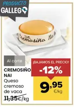 Autoservicios Familia CREMOSIÑO ΝΑΙ Queso cremoso de vaca oferta