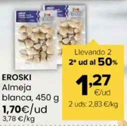 Autoservicios Familia EROSKI Almeja blanca oferta