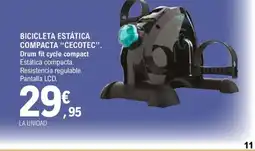 E.Leclerc CECOTEC Bicicleta estática compacta oferta