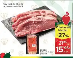 Caprabo EROSKI Entrecot de boví pretallat oferta