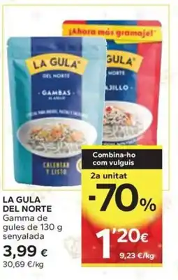 Caprabo LA GULA DEL NORTE Gamma de gules de senyalada oferta