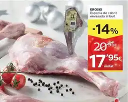 Caprabo EROSKI Espatlla de cabrit envasada al buit oferta