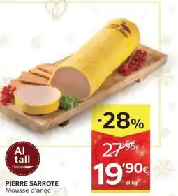 Caprabo PIERRE SARROTE Mousse d'ànec oferta