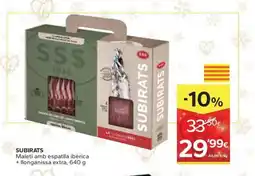Caprabo SUBIRATS Maletí amb espatlla ibèrica + llonganissa extra oferta