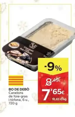 Caprabo BO DE DEBÒ Canelons de foie-gras i tòfona oferta