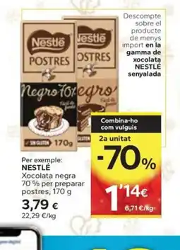 Caprabo NESTLÉ Xocolata negra 70% per preparar postres oferta