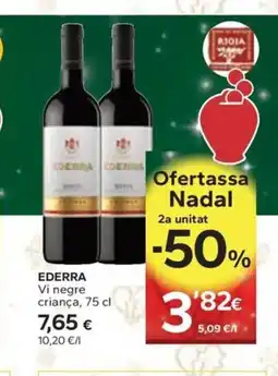 Caprabo EDERRA Vi negre criança oferta