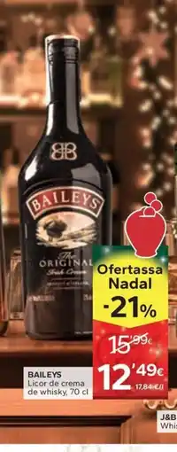 Caprabo BAILEYS Licor de crema de whisky oferta