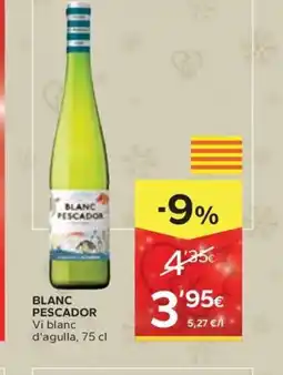 Caprabo BLANC PESCADOR Vi blanc d'agulla oferta