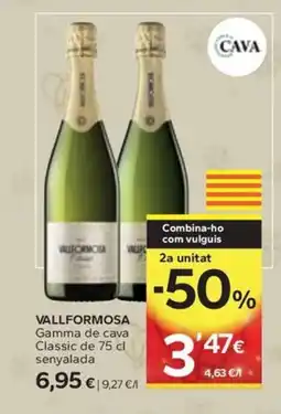 Caprabo VALLFORMOSA Gamma de cava Classic de senyalada oferta