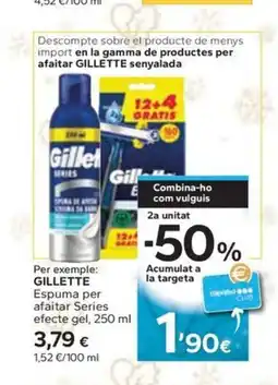 Caprabo GILLETTE Espuma per afaitar Series efecte gel oferta