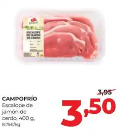 Alimerka CAMPOFRÍO Escalope de jamón de cerdo oferta