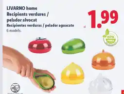 Lidl LIVARNO home Recipients verdures / pelador alvocat oferta