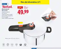 Lidl TEFAL Olla de pressió oferta