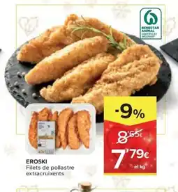 Caprabo EROSKI Filets de pollastre extracruixents oferta