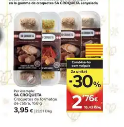 Caprabo SA CROQUETA Croquetes de formatge de cabra oferta