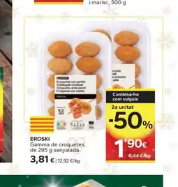 Caprabo EROSKI Gamma de croquetes oferta